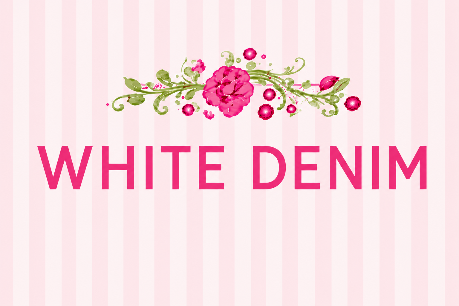 WHITE DENIM
