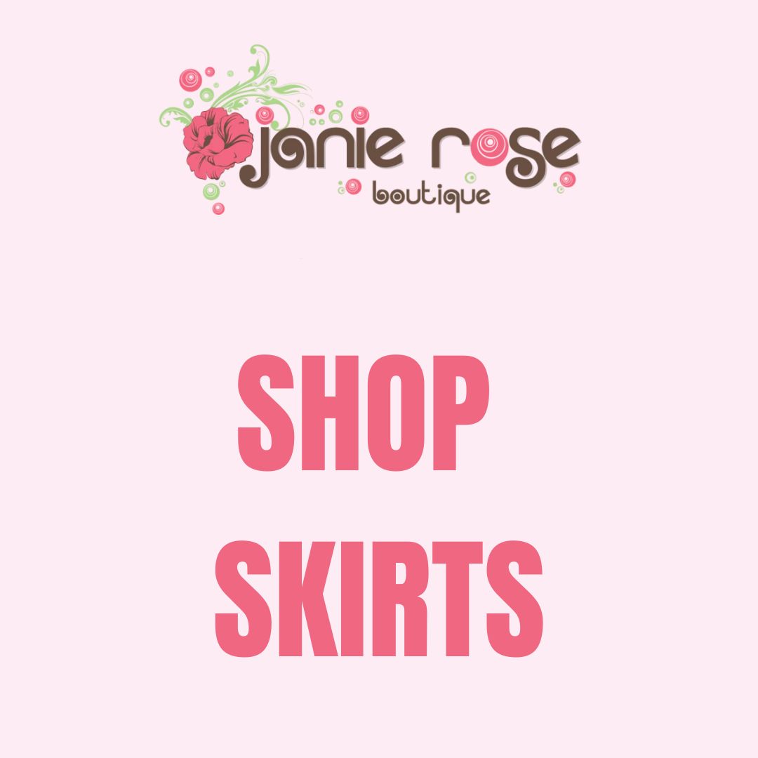 SKIRTS