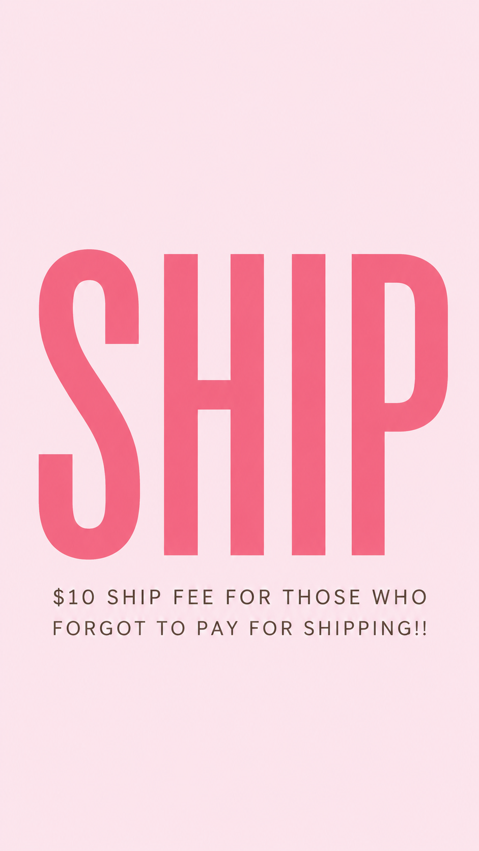 $10.00 SHIPPING FEE