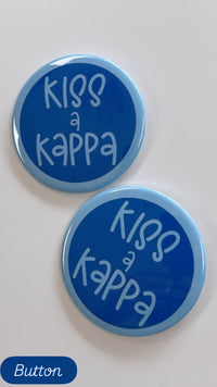 3 inch Kiss A Kappa Button